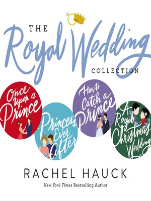 cover image of Rachel Hauck's Royal Wedding Collection